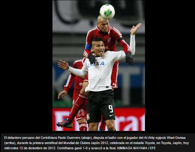 Paolo Guerrero, o que fez os gols da vitória do Corinthinas, no Mundial de Clubes 2012