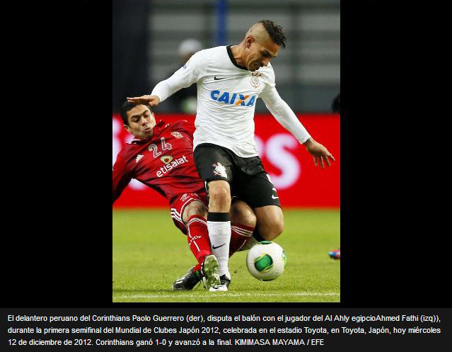 Paolo Guerrero, o que fez os gols da vitória do Corinthinas, no Mundial de Clubes 2012