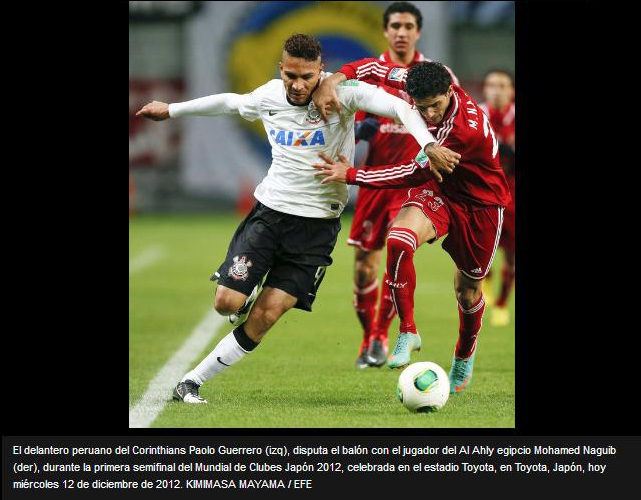 Paolo Guerrero, o que fez os gols da vitória do Corinthinas, no Mundial de Clubes 2012