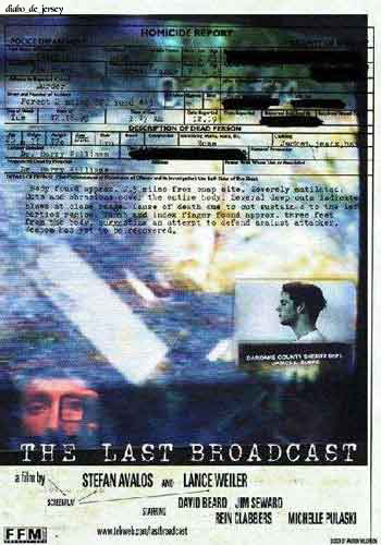 O filme The Last Broadcast O filme The Last Broadcast